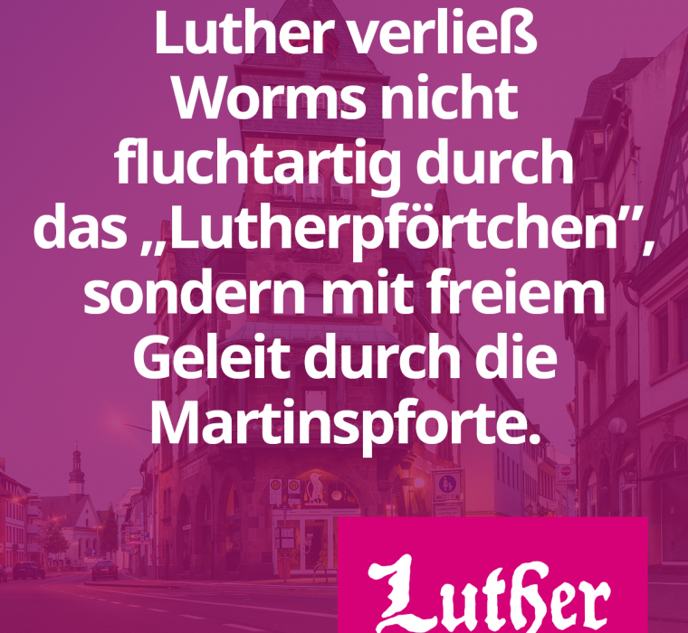 Lutherjahr Worms 2021
